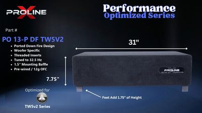 Proline X PO 13-P DF TW5V2 ported down fire enclosure, front panel on 1.75 inch feet, 31 by 7.75 inches.