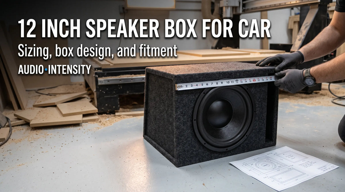 12 Inch Speaker Box for Car: Sizing and Box Design Guide