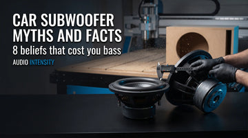 Car Subwoofer Myths and Facts: 8 Beliefs That Cost You Bass