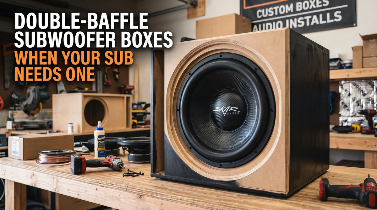 Double-Baffle Subwoofer Boxes: When Your Sub Needs One