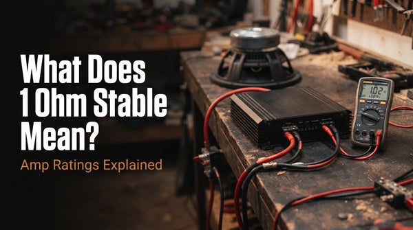 What Does 1 Ohm Stable Mean? Amp Ratings Explained
