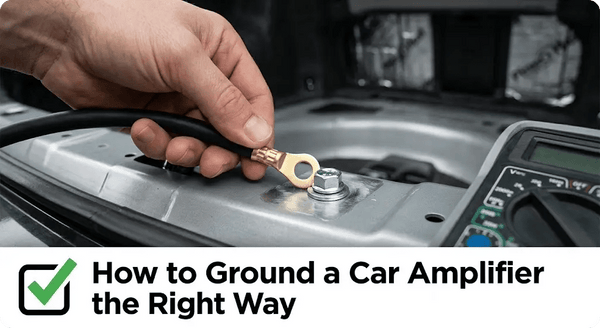 How to Ground a Car Amplifier the Right Way - Audio Intensity