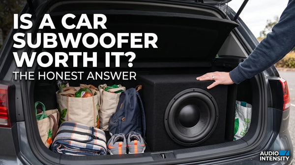 Is a Car Subwoofer Worth It? Should You Buy One? - Audio Intensity