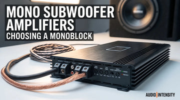 Mono Subwoofer Amplifiers: Why Subs Run Mono and How to Choose One - Audio Intensity