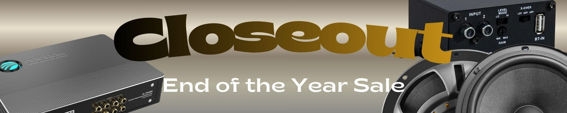 Closeout End-of-Year Sale