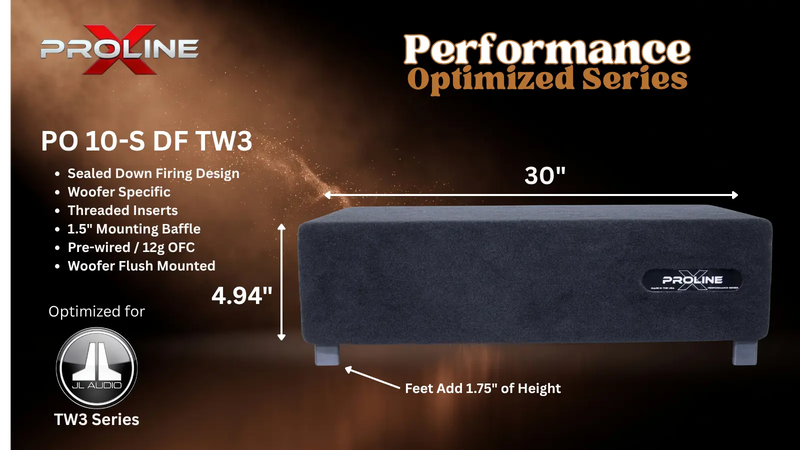 Proline X PO 10-S DF TW3 sealed down-fire enclosure, 30 inches wide by 4.94 inches tall, feet add 1.75 inches. Optimized for JL Audio TW3.