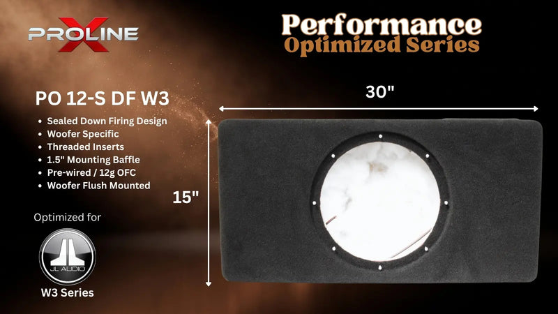 Proline X PO 12-S DF W3 sealed down-fire enclosure, front baffle with a single flush-mount cutout, 30 by 15 inches. Optimized for JL Audio W3.