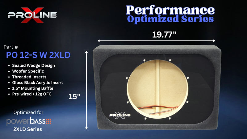 Proline Performance Optimized Series PO 12-S W 2XLD subwoofer enclosure, showing a black acrylic front cover with a circular wood-grain insert and dimension markings of 19.77 inches by 15 inches.