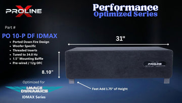 Proline X PO 10-P DF IDMAX ported down fire enclosure, front panel on 1.75 inch feet, 31 by 8.10 inches.