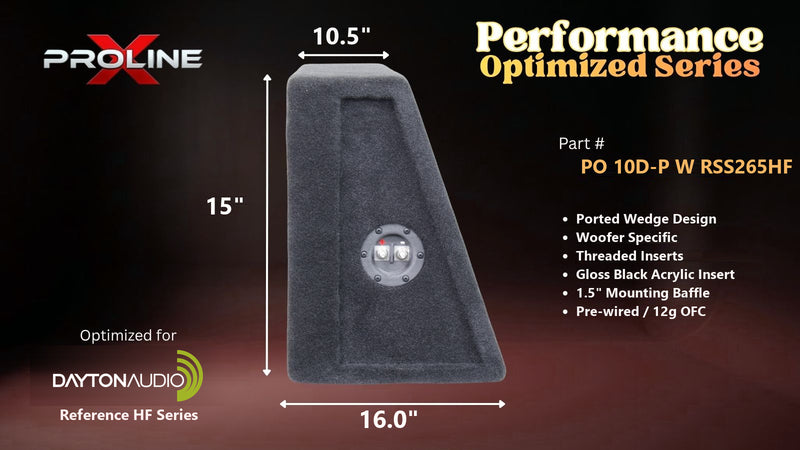 Proline X PO 10D-P W RSS265HF dual ported wedge, side profile with the port mouth, 16.0 inch base, 15 inches tall.