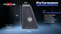 Proline X PO 10D-S W EVL10 sealed wedge, side profile with recessed terminal cup, 14.1 inch base, 15 inches tall.