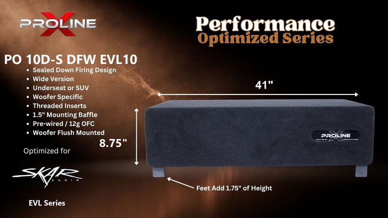 Proline X PO 10D-S DFW EVL10 sealed down-fire wide enclosure for two Skar Audio EVL-10, 41 inches wide by 8.75 inches tall, feet add 1.75 inches of height.