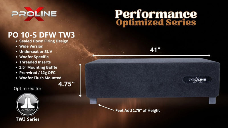 Proline X PO 10-S DFW TW3 sealed down-fire wide enclosure for the JL Audio 10TW3, 41 inches wide by 4.75 inches tall, feet add 1.75 inches of height.