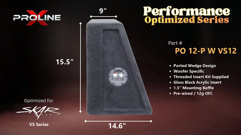 Proline X PO 12-P W VS12 ported wedge, side profile with recessed terminal cup, 14.64 inch base, 15.5 inches tall.