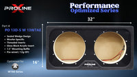 Proline X PO 13D-S W 13W7AE sealed wedge, front baffle with gloss black insert and pre-wired leads, 32 by 16 inches.