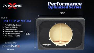 Proline X PO 15-P W M1504 ported wedge enclosure, front baffle with gloss black acrylic insert and pre-wired leads, 30 by 18 inches. Optimized for Image Dynamics IDMAX.
