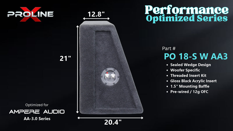 Proline X PO 18-S W AA3 sealed wedge, side profile with recessed terminal cup, 20.4 inch base, 21 inches tall.