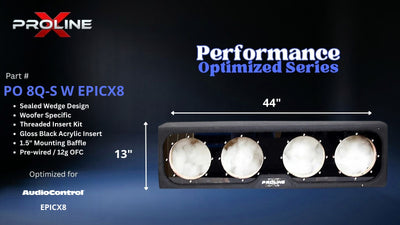 Proline X PO 8Q-S W EPICX8 quad 8 inch sealed wide wedge enclosure for the AudioControl EPICX8, front view with width and height. 44" W x 13" H x 11.83" D at base tapering to 7.09" D at top.