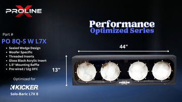 Proline X PO 8Q-S W L7X quad 8 inch sealed wide wedge enclosure for the Kicker Solo-Baric L7X 8, front view with width and height. 44" W x 13" H x 19.87" D at base tapering to 15.14" D at top.